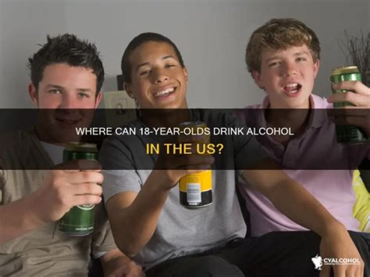 Can 18 year olds drink in California?