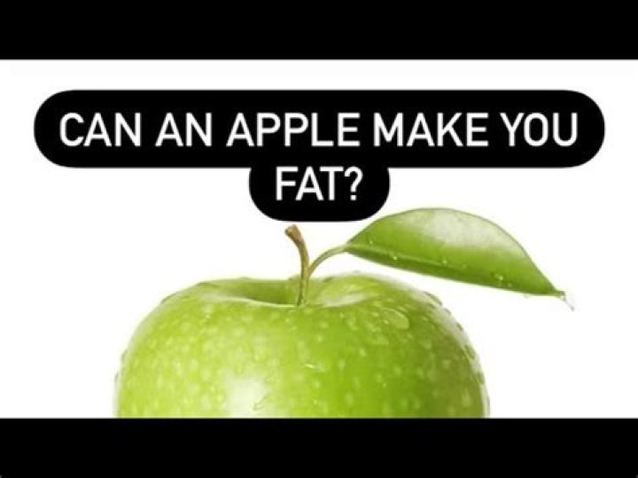 Can apple make you fat?