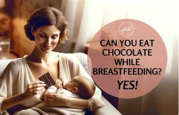 Can chocolate affect breastfeeding?