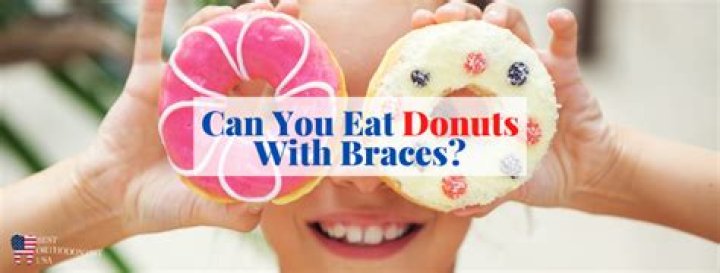 Can I eat donuts with braces?