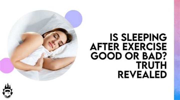 Can we sleep immediately after exercise?