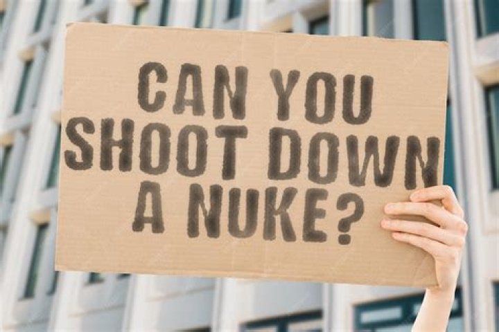 Can you shoot down a nuke?