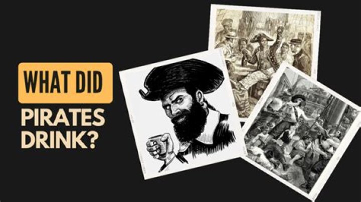 Did pirates drink water?