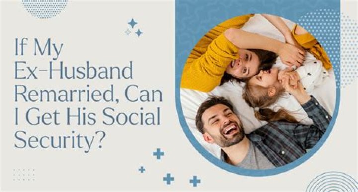 Do I get my husband's Social Security if he dies?