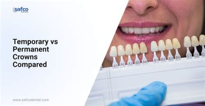 Do permanent crowns feel better than temporary?