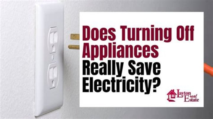 Does turning appliances off at the wall save electricity?