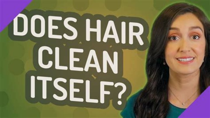 Does your hair clean itself after a while?