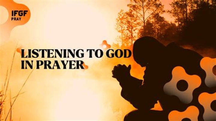 How do I know if God is listening to my prayers?
