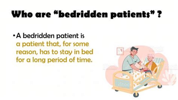 How do you move a bedridden patient?