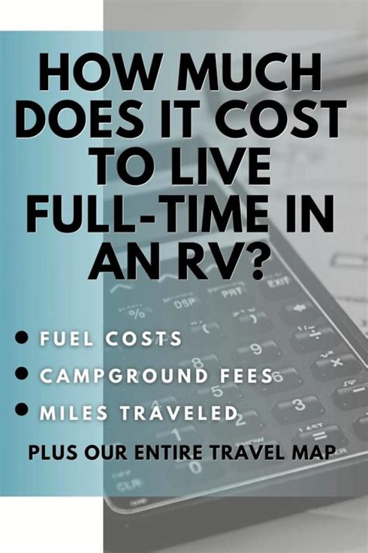 How much does it cost to live full time in an RV?