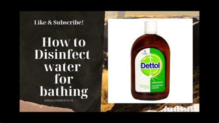 Is Dettol good for bathing?