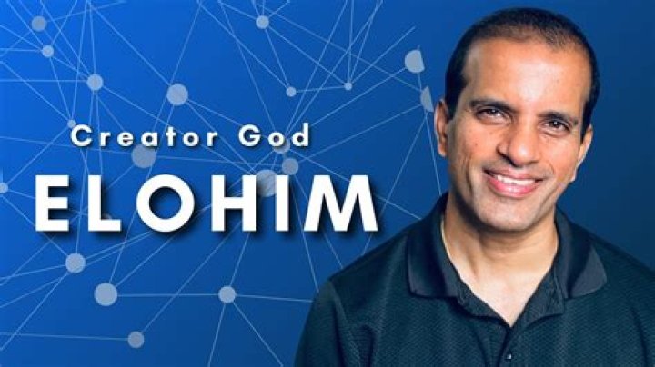 Is Elohim the Creator God?