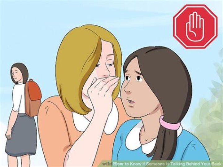 Is it OK to talk behind someone's back?