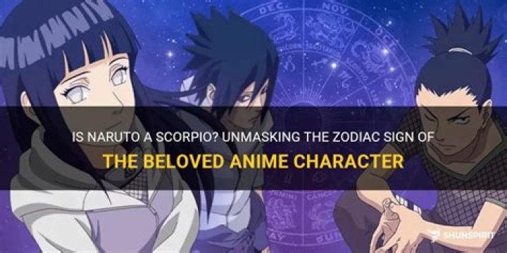 Is Naruto a Scorpio?