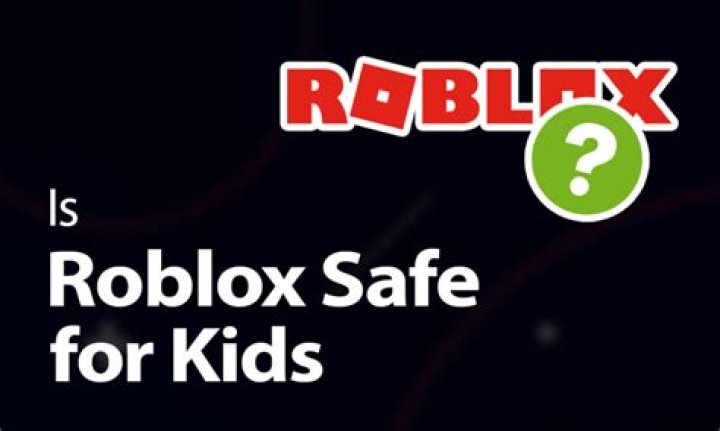 Is Roblox a safe game?