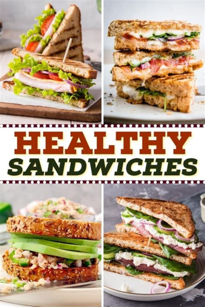 What's a healthy sandwich?