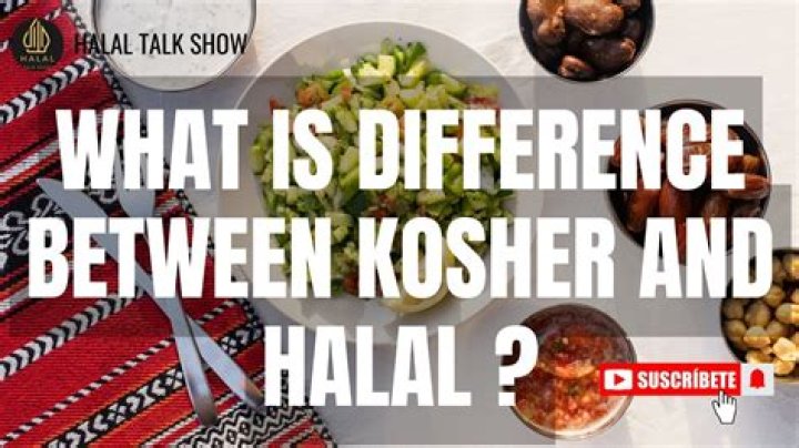What's the difference between halal and kosher?