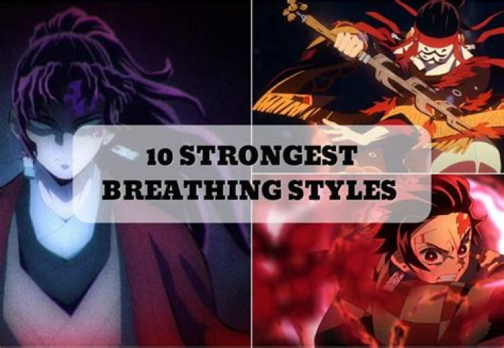 What's the strongest breathing style?