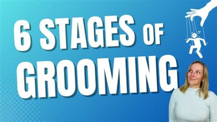 What are the 7 stages of grooming?