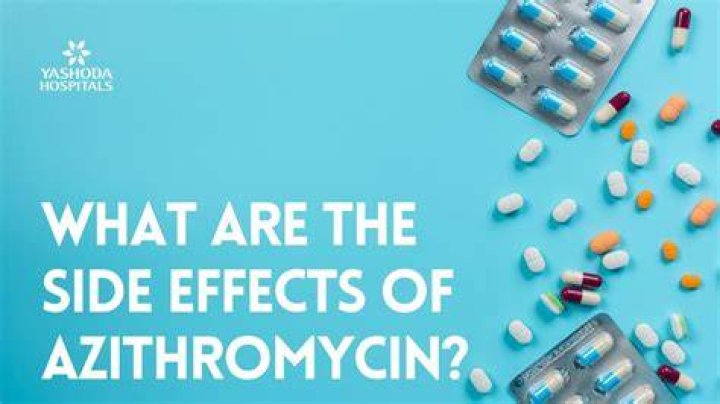 What are the dangers of azithromycin?
