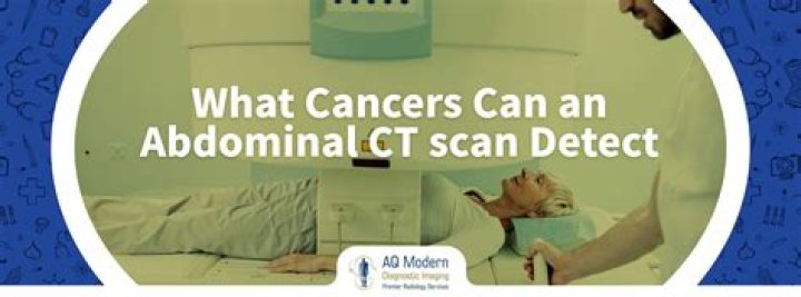 What cancers does a CT scan detect?