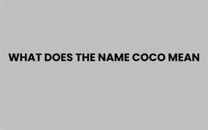 What does the name Coco mean?