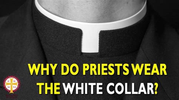 What does the white collar mean on a priest?