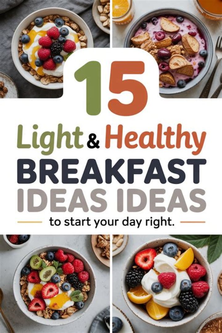 What is a good light breakfast?