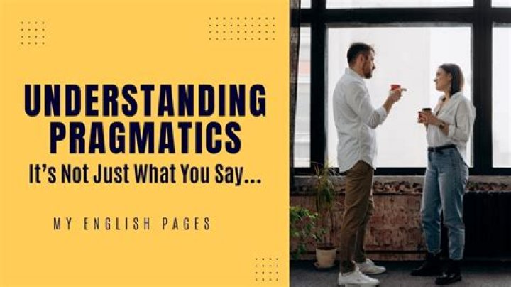 What is being pragmatic?