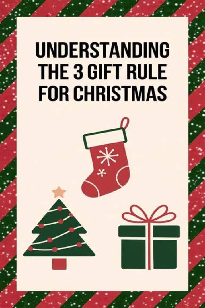 What is the 3 gift rule for Christmas?