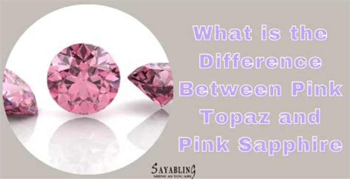 What is the difference between pink topaz and pink sapphire?