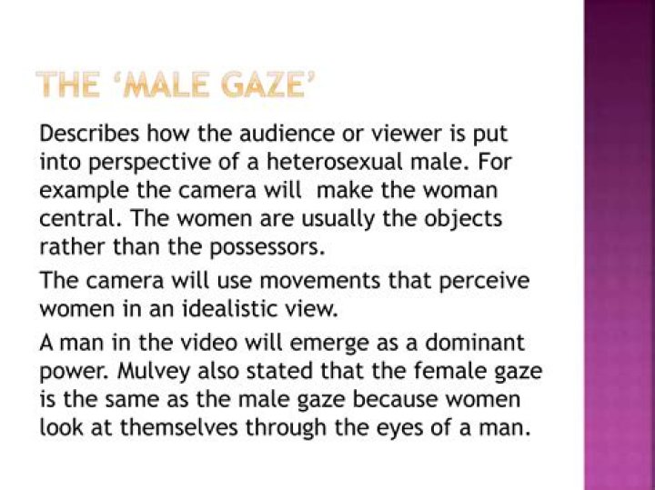 What is the male gaze examples?