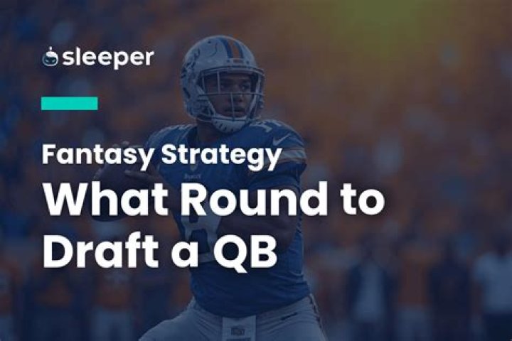 What round should you draft a QB?