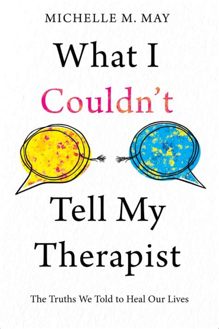 What should I not tell my therapist?