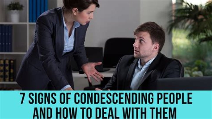 What type of person is condescending?