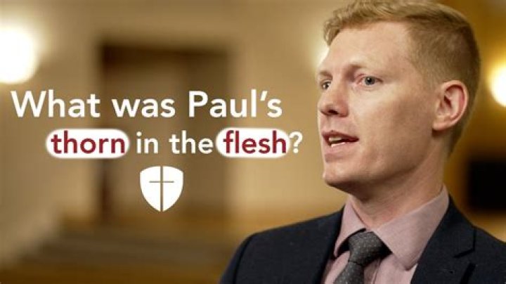What was Paul's thorn in his side?