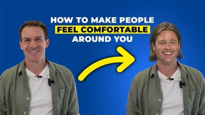 When a man feels comfortable with a woman?