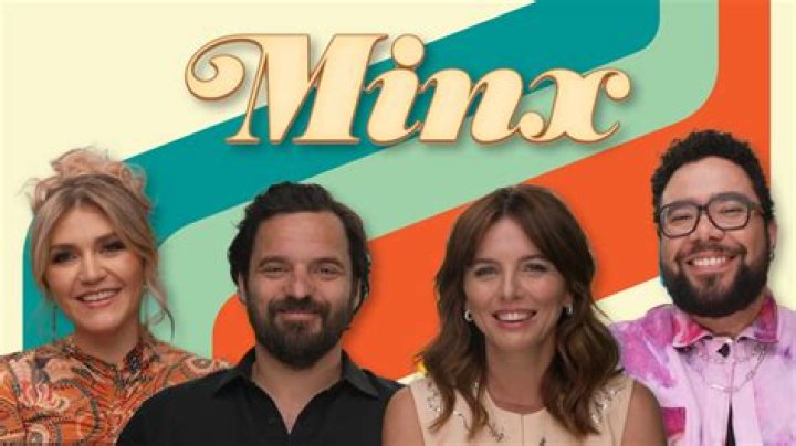 Where can I see Minx?