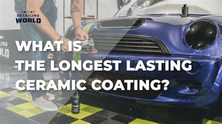 Which ceramic coating lasts the longest?
