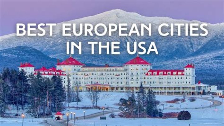 Which US state feels like Europe?