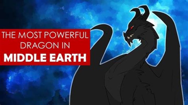 Who was the most powerful dragon in Middle-earth?