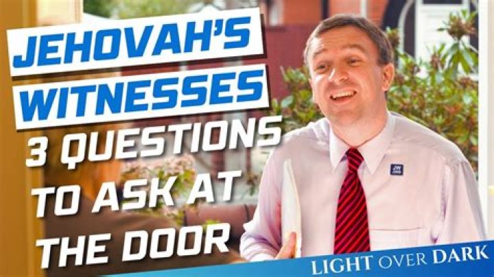 Why do Jehovah Witness come to your door?