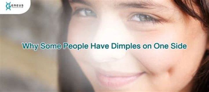 Why do some of us have dimples?