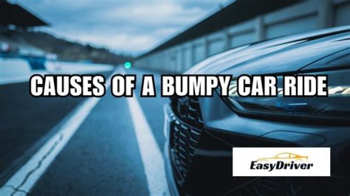 Why does my car feel bumpy while driving?