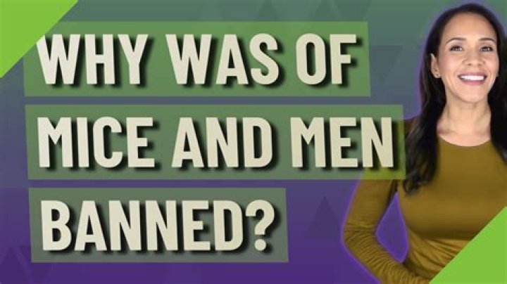 Why was Of Mice and Men banned?